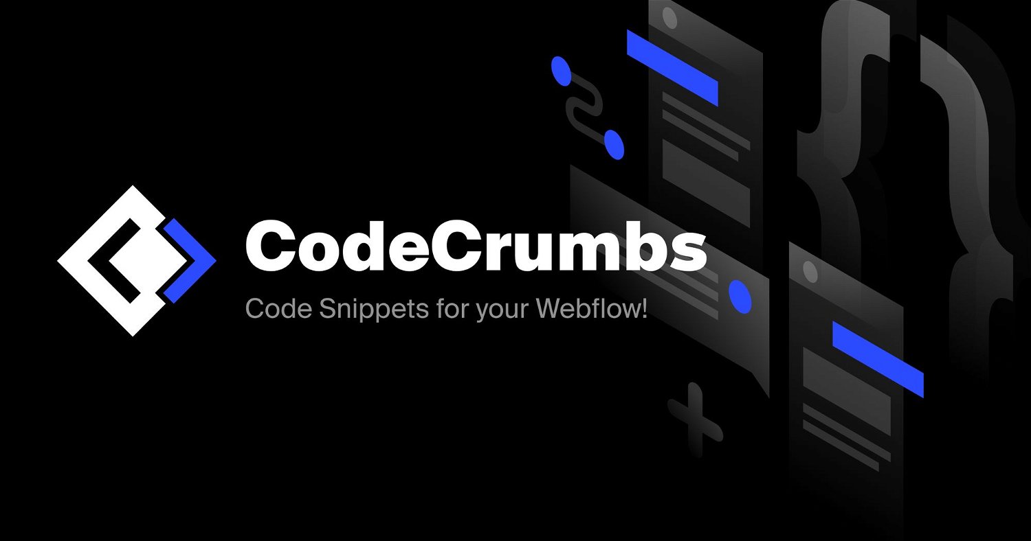 CodeCrumbs - Code Snippets for Your Webflow!