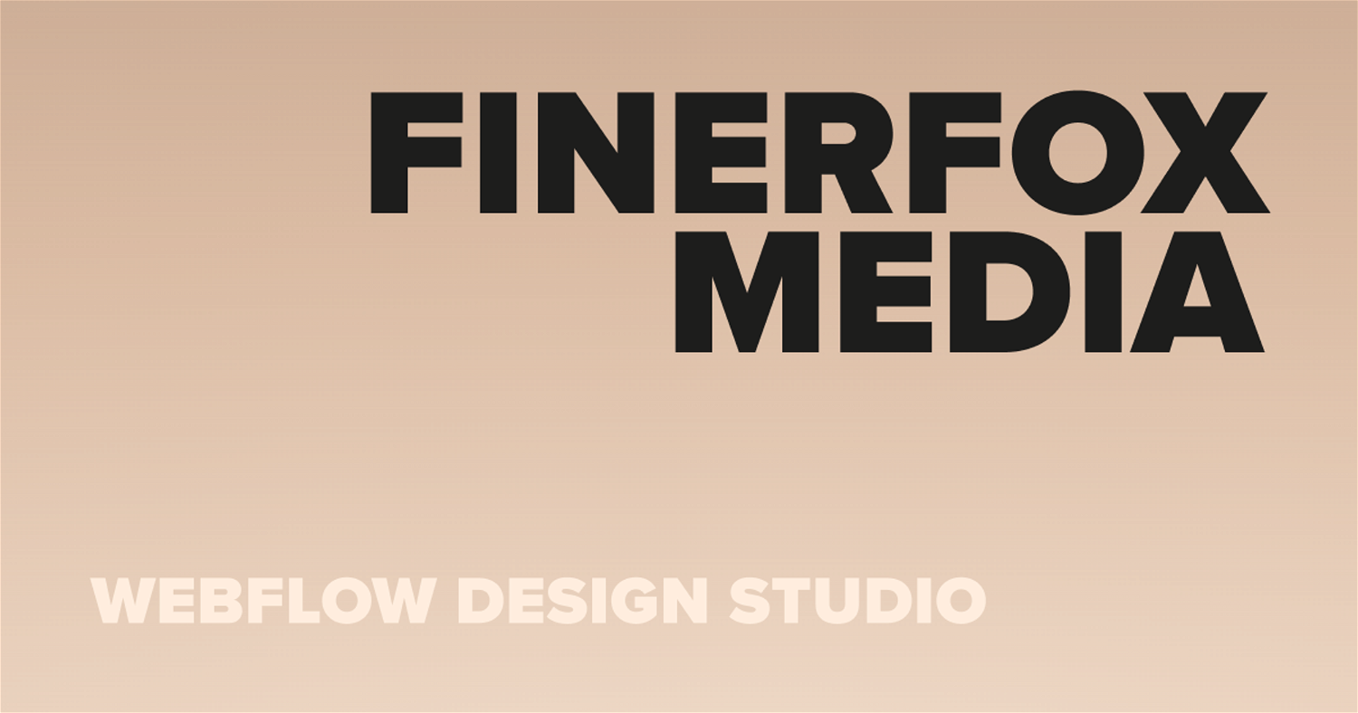 Finerfox Media | Premium Webflow Development