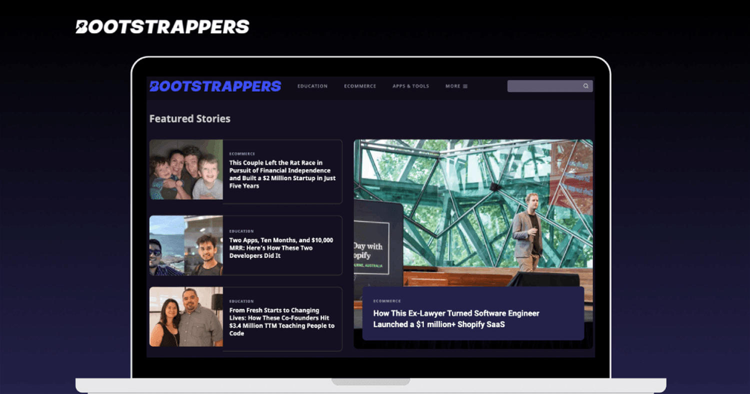 Bootstrappers.com - The publication for bootstrapped startups.