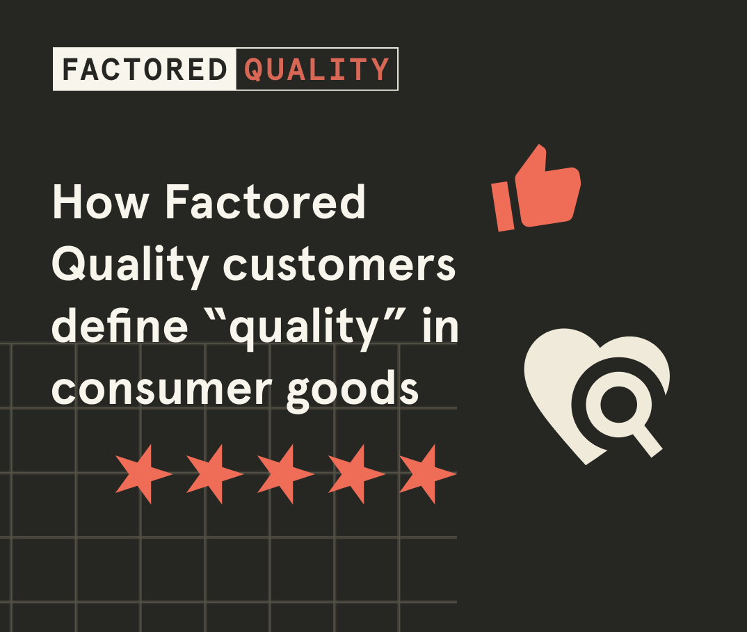 How FQ customers define “quality”