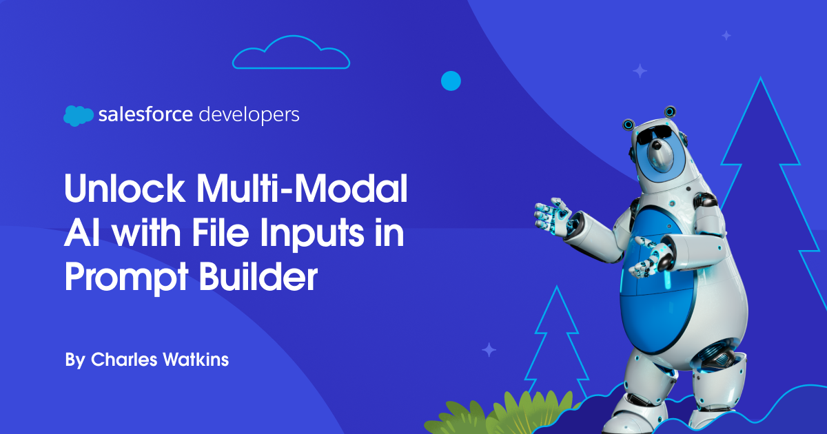 Unlock Multi-Modal AI with File Inputs in Prompt Builder