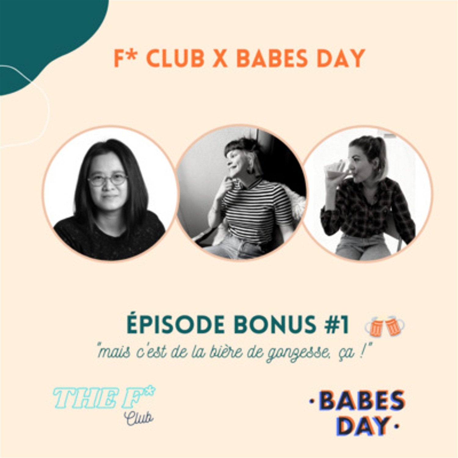 F* Club X Babes Day 2021 | "Mais c'est de la bière de gonzesse ça !" by The F Club | Le podcast des féministes de l'Ouest