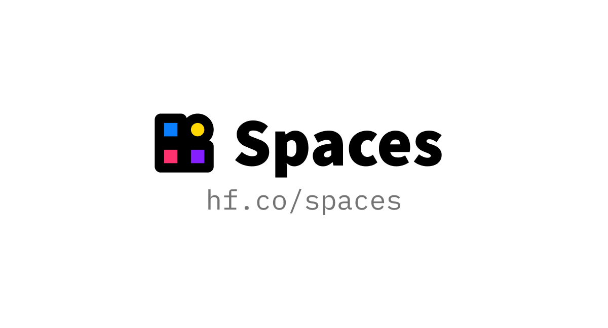 Spaces - Hugging Face