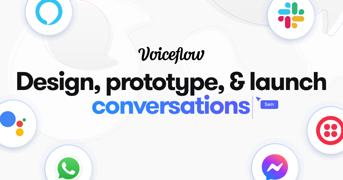 Voiceflow | Design, prototype & launch voice & chat apps