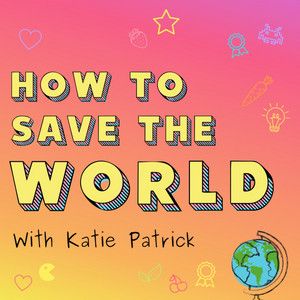 How to Save the World | The Psychology of Environmental Action + Behavior