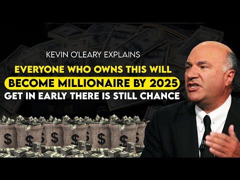 Kevin O'Leary - This Is Your Last Chance To Become Millionaire - My Most Sincere Advice To You