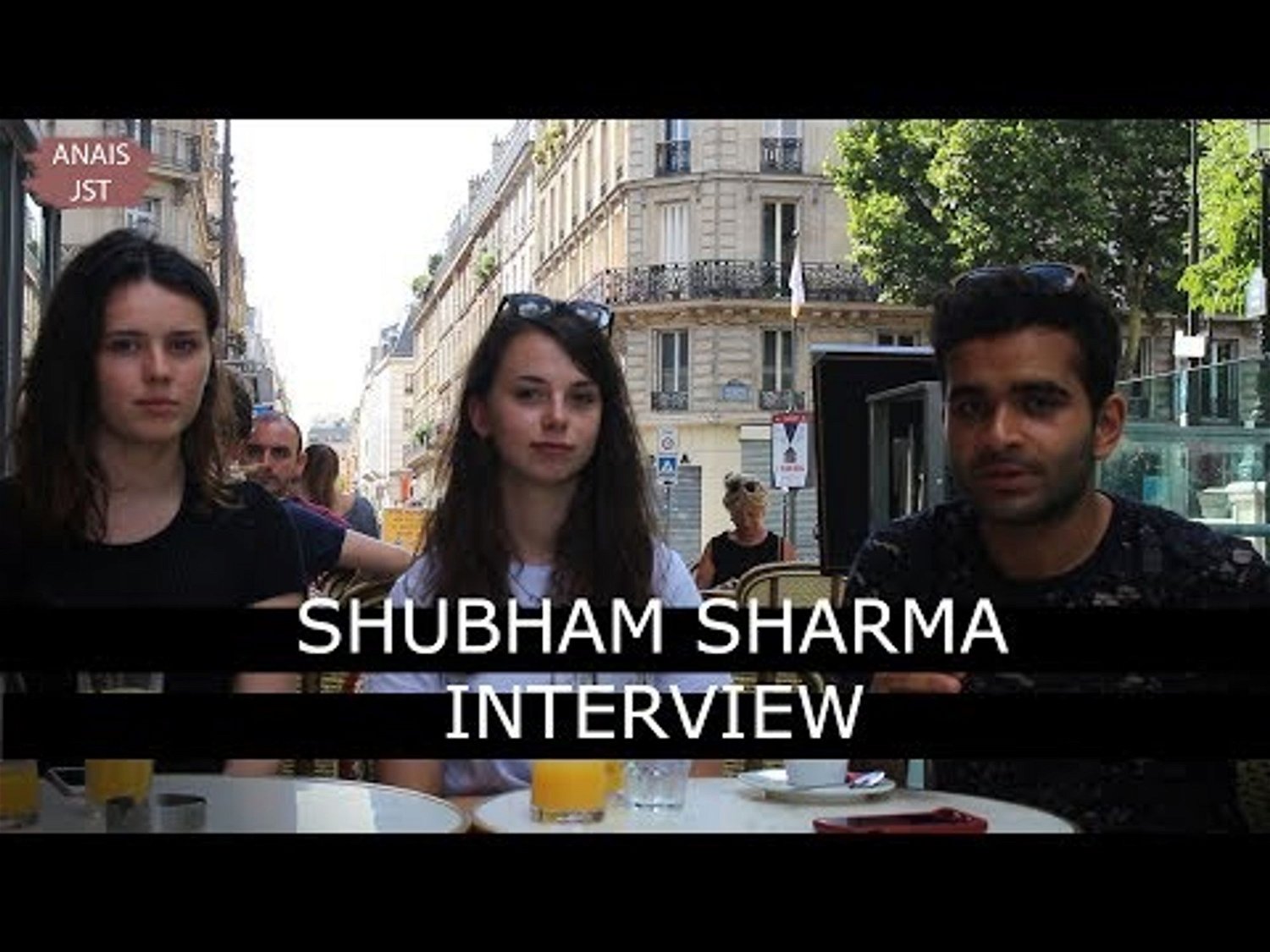"IL Y A TROP DE GENS QUI PARLENT" SHUBHAM SHARMA