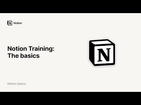 Notion Training: The Basics