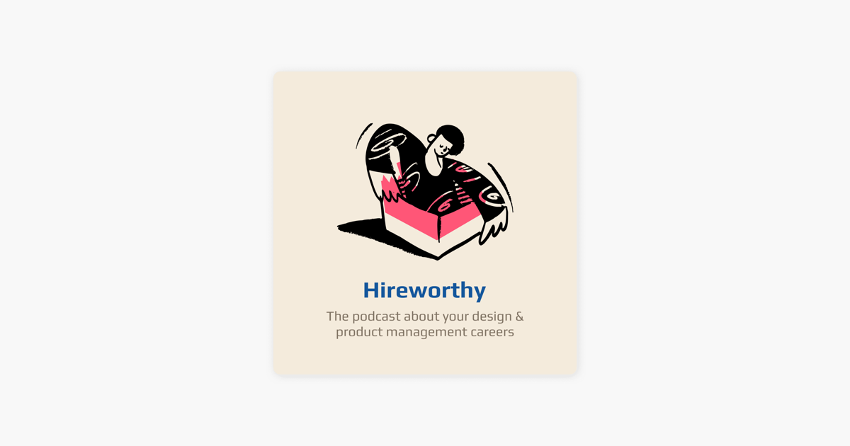 ‎Hireworthy Podcast on Apple Podcasts