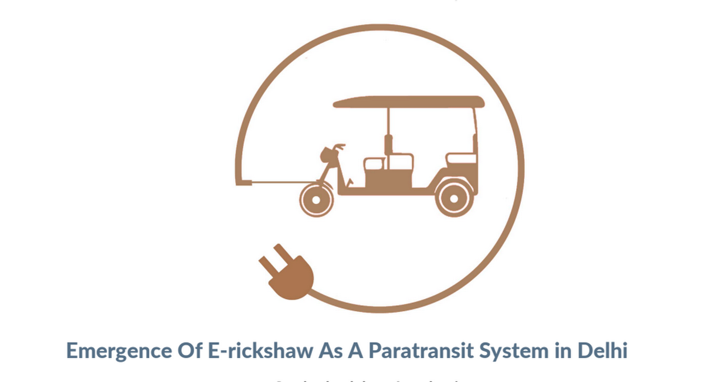 Emergence Of E-rickshaw As A Para-transit System in Delhi Stakeholder Analysis.pdf