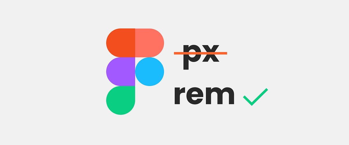 Why designers should move from px to rem - and how to do that in Figma