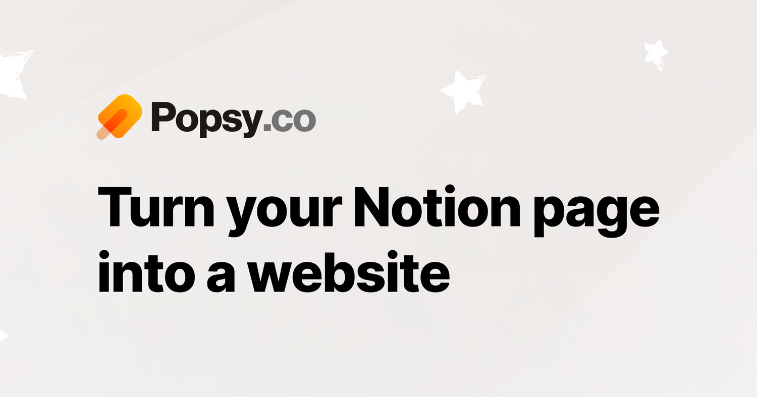 Popsy - Free Website Builder for Notion