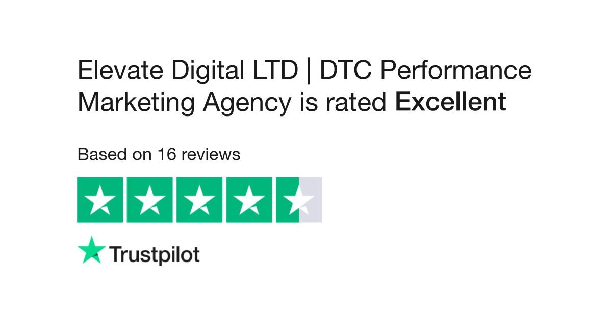 Elevate Digital LTD is rated "Excellent" with 4.5 / 5 on Trustpilot