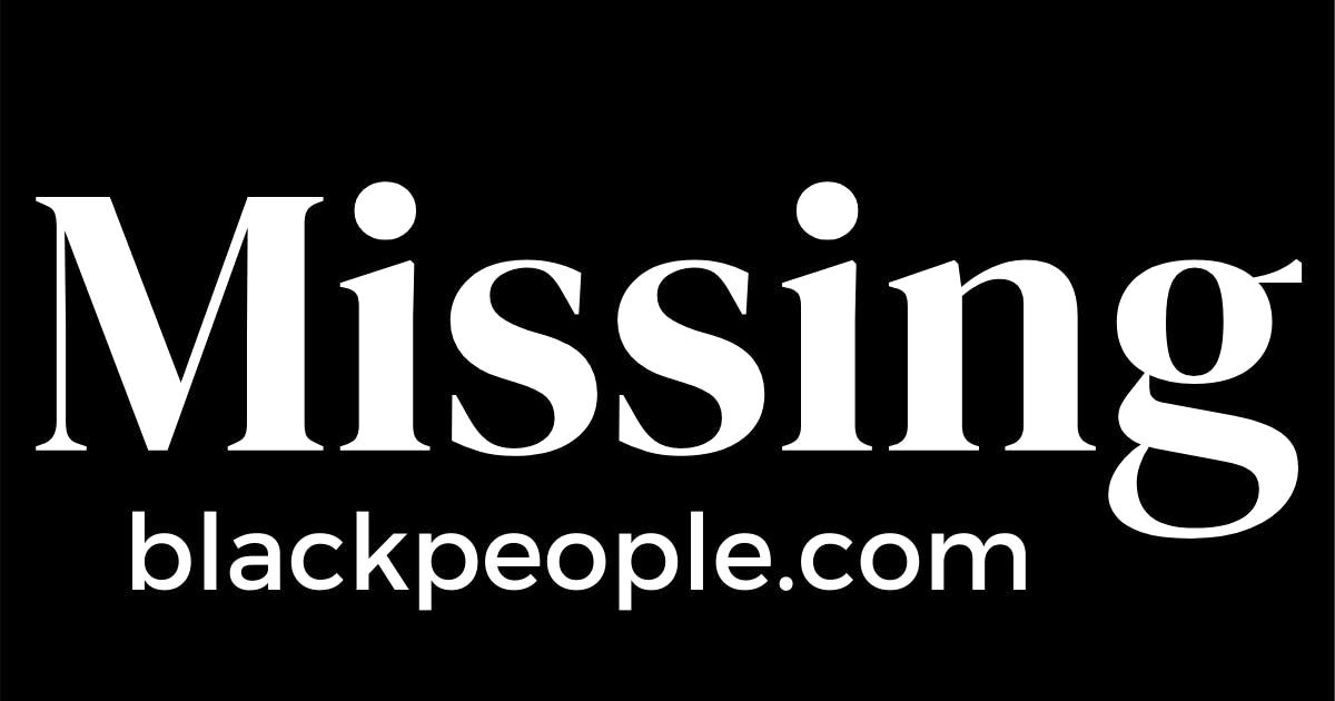 Missing Black People