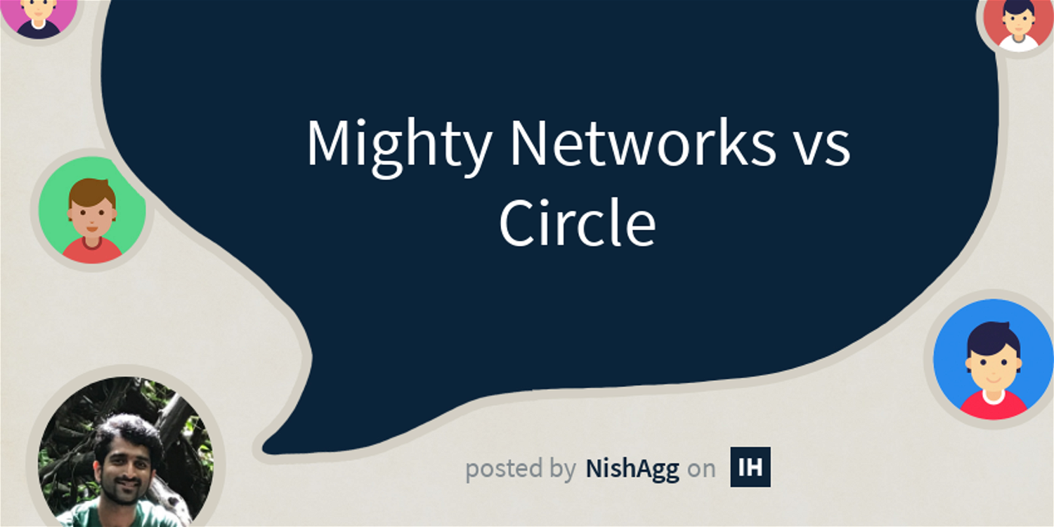 Mighty Networks vs Circle