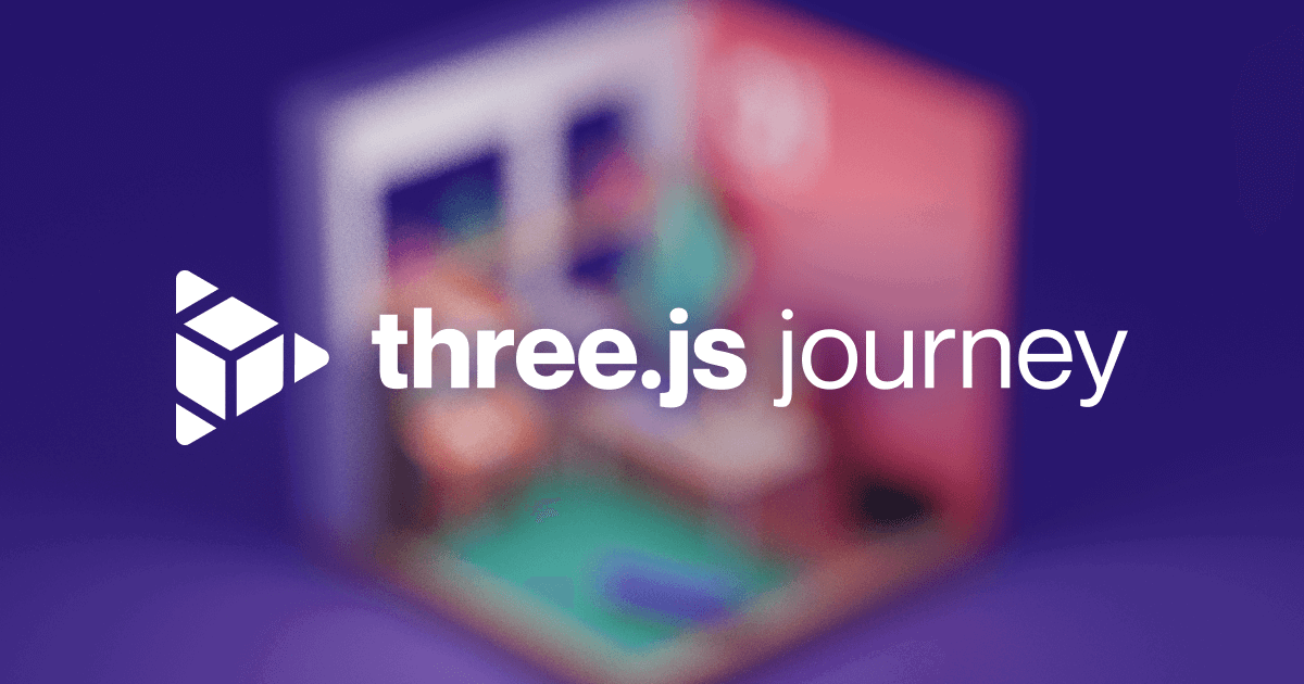 Three.js Journey - Learn WebGL with Three.js