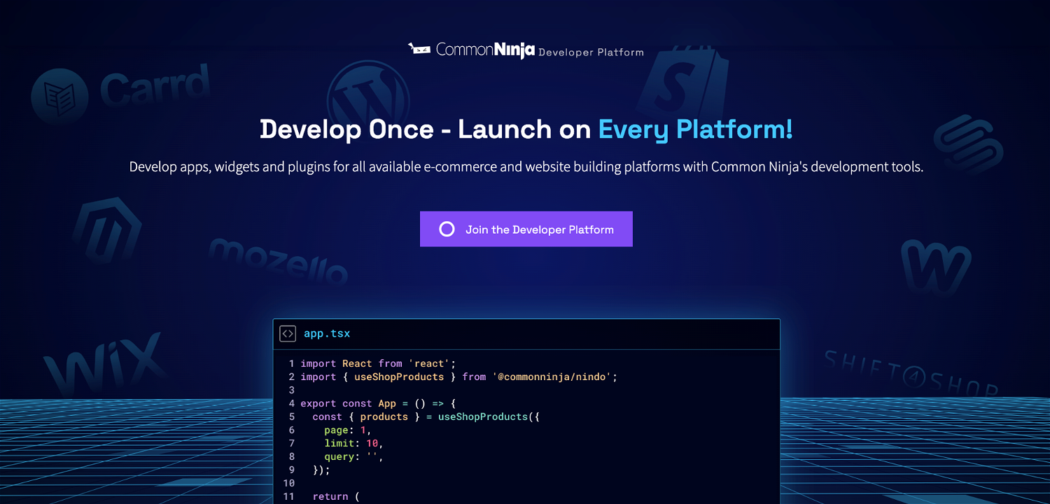 Develop Once, Launch Anywhere - Common Ninja Developer Platform