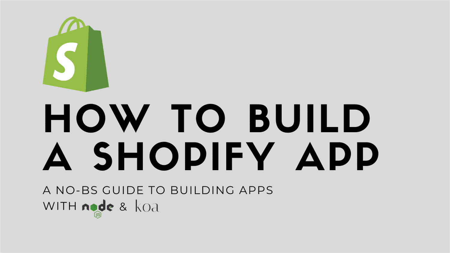 How to Build a Shopify App - The Easy Way