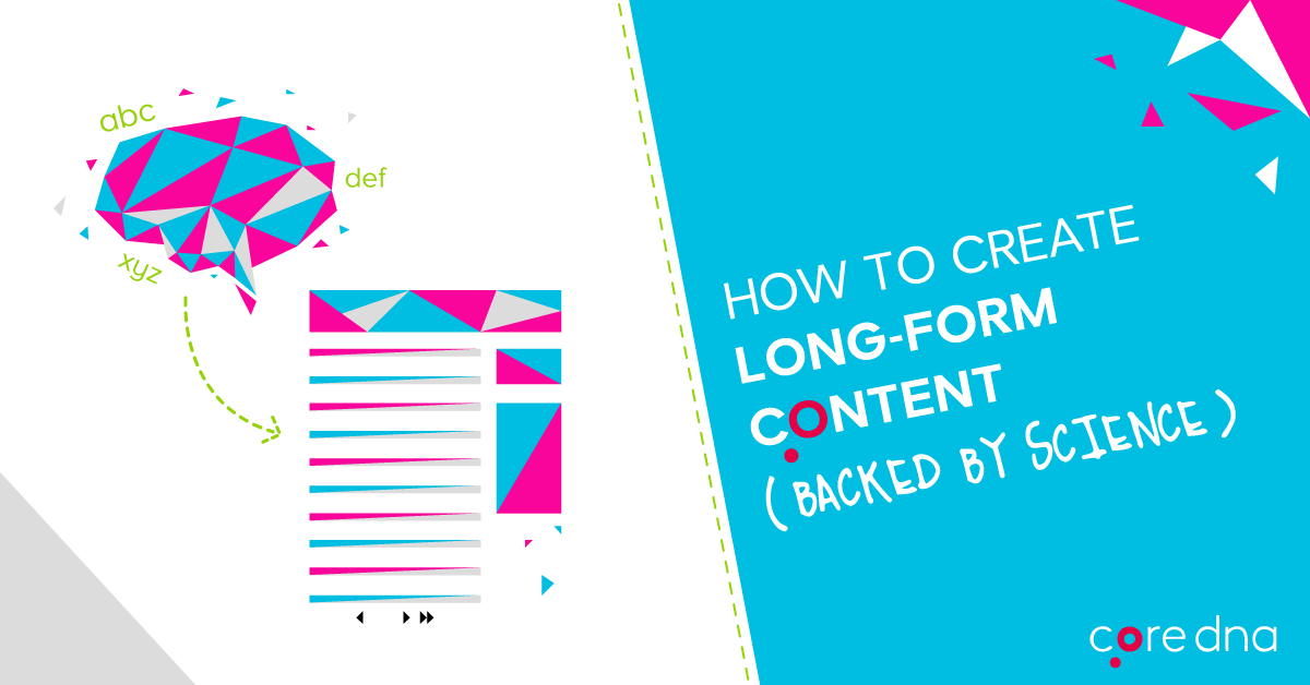 How To Create Long-form Content (Backed by Science)