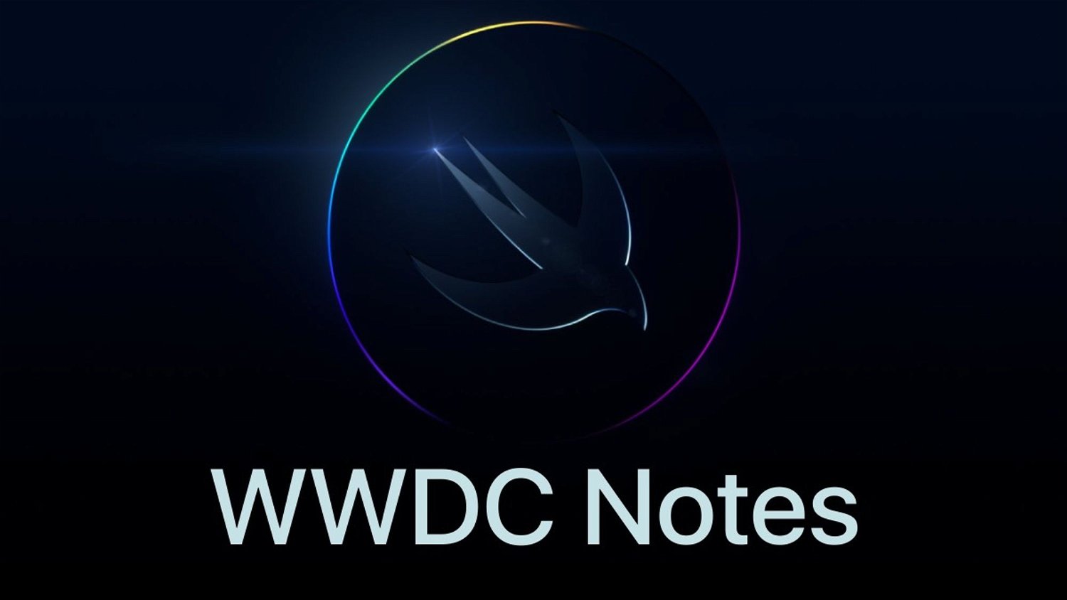 WWDC NOTES